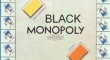 Black Monoply