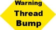 Warning thread bump