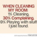 When Cleaning My Room
