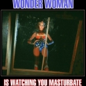Wonder Woman is watching you masturbate2