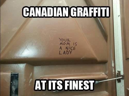 Canadian Graffiti at its finest