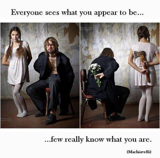 Everyone Sees What You Appear To Be Imghumour