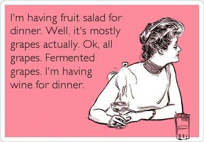 I'm having fruit salad for dinner