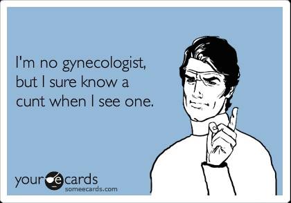 I'm no gynecologist