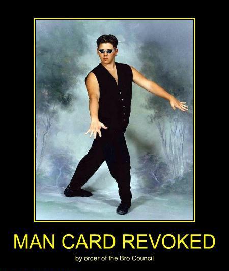 Man Card Revoked