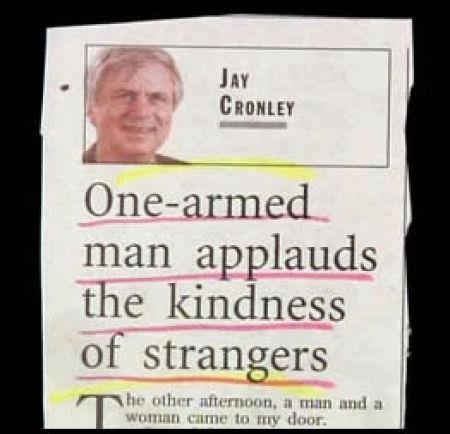 One Armed man applauds the kindness