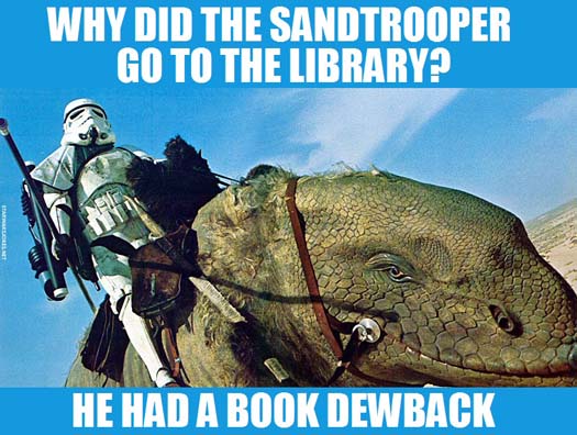 Why did the Sandtrooper go to the library