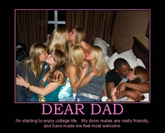 Dear Dad Im Starting to enjoy college life2