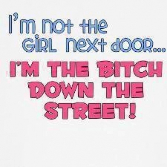 Im not the girl next door...