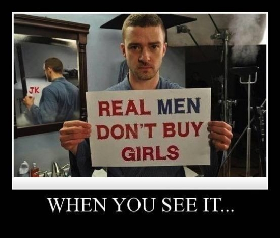 Real men dont buy girls