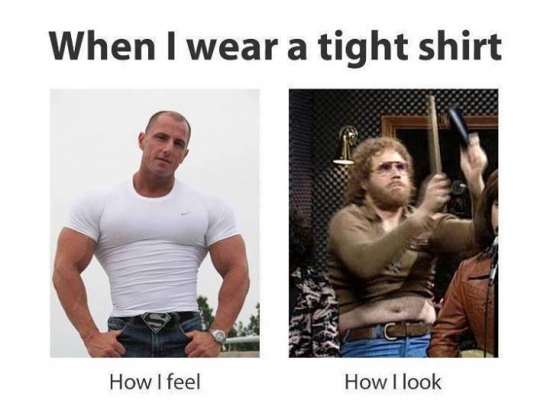 When I wear a tight shirt2
