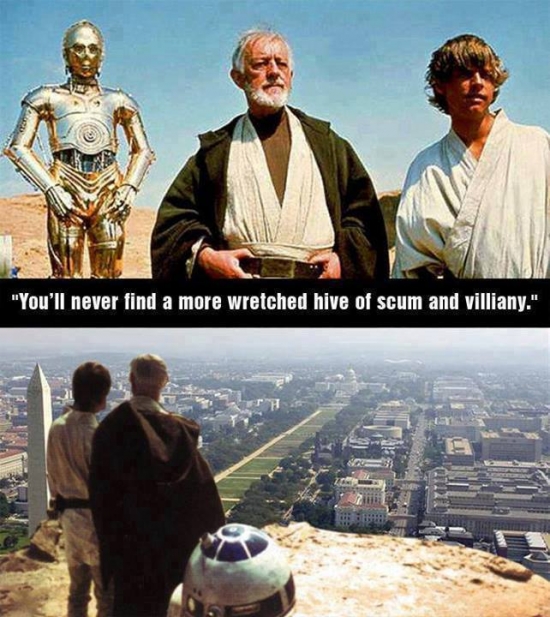 Youll never find a more wretched hive of scum and villainy