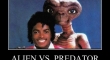 Alien vs Predator You see what I did there2