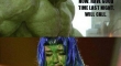 Hulk Do Shame Walk