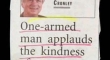 One Armed man applauds the kindness2