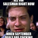 All WV salesman right now