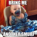 Bring me another Smurf