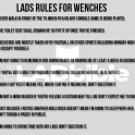 Lads Rules For Wenches
