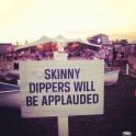 Skinny dippers will be...