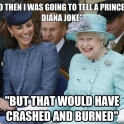 So then I was going to tell a Princess Joke