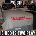 This bed is for two players