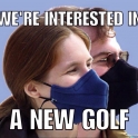 Were interested in a new Golf