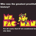 Who was the greatest prostitute in history