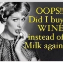 Whoops did I buy wine instead of milk again