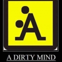 A Dirty Mind