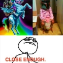 Close enough