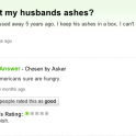 I eat my husbands ashes