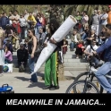 Meanwhile in Jamaica