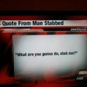 Quote from man stabbed