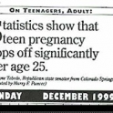 Teen Pregnancy lowers when your 25