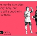 There are two sides to every story